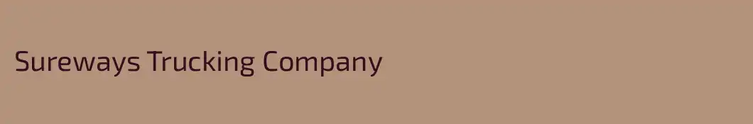 Sureways Trucking Company